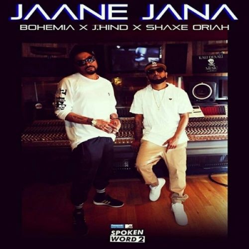 Jaane Jana Bohemia, J Hind Mp3 Song Free Download