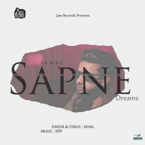 Sapne Sehal Mp3 Song Free Download