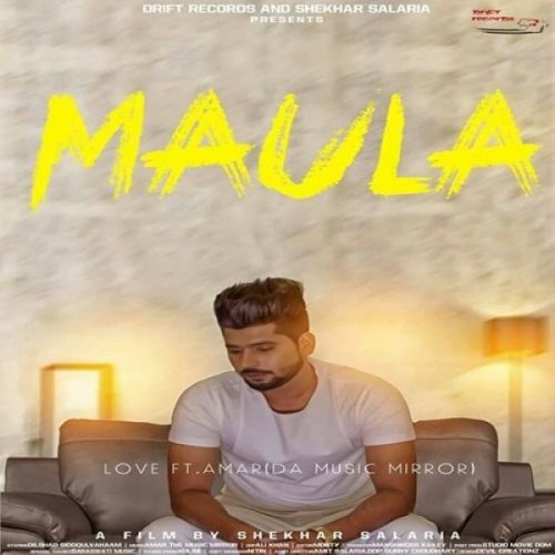 Maula Lovedeep Mp3 Song Free Download