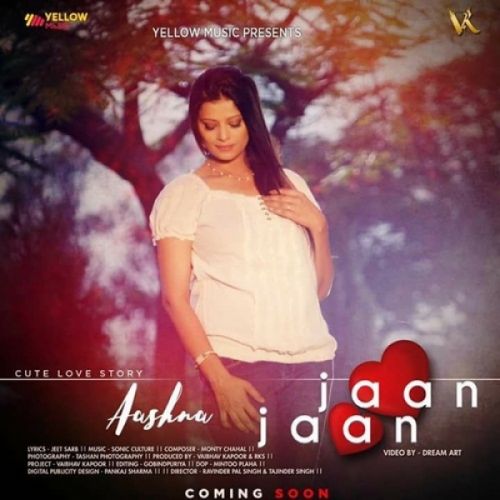 Jaan Jaan Aashna Mp3 Song Free Download