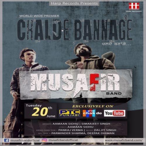 Chalde Bannage Aamaan Sidhu, Simarjeet Singh Mp3 Song Free Download