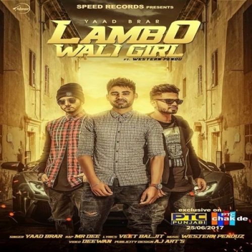 Lambo Wali Girl Yaad Brar, Mr Dee Mp3 Song Free Download