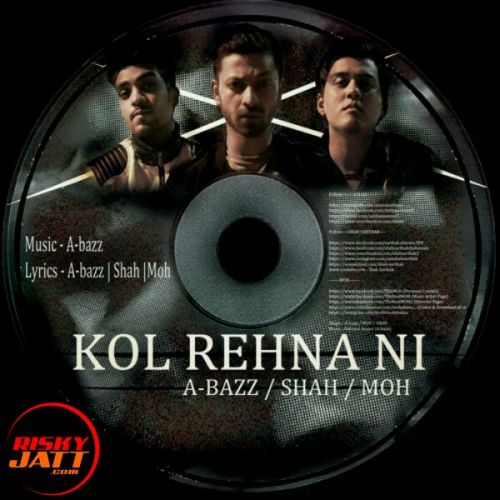 Kol Rehna Ni A Bazz Mp3 Song Free Download