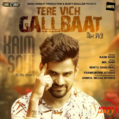 Tere Vich Gallbaat Kaim Sohi Mp3 Song Free Download