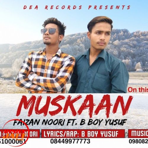 Muskaan Faizan Noori Ft B Boy Yusuf Mp3 Song Free Download