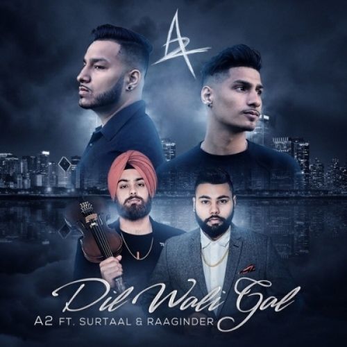 Dil Wali Gal Surtaal Singh Mp3 Song Free Download