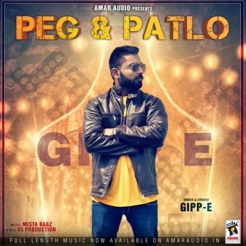 Peg And Patlo Gipp E Mp3 Song Free Download