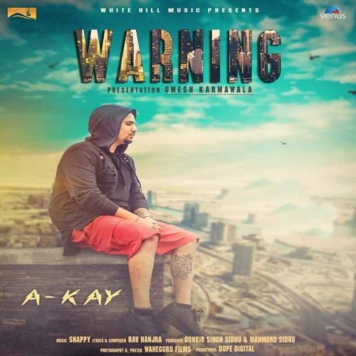 Warning A Kay Mp3 Song Free Download