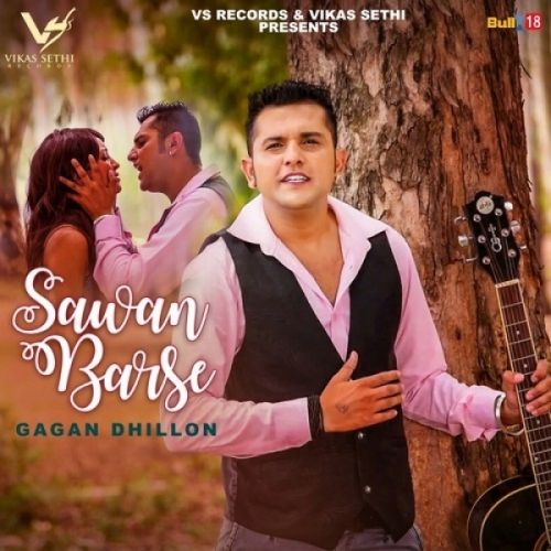 Sawan Barse Gagan Dhillon Mp3 Song Free Download