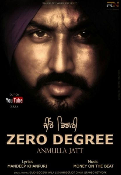 Zero Degree Anmulla Jatt Mp3 Song Free Download