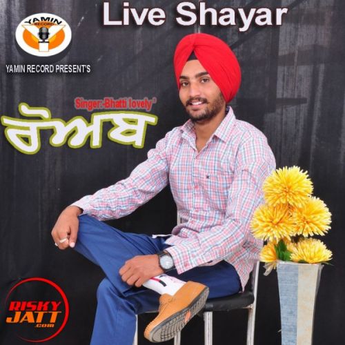 Roab Bhatti Lovely Mp3 Song Free Download