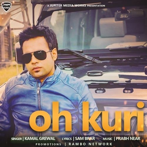 Oh Kuri Kamal Grewal Mp3 Song Free Download