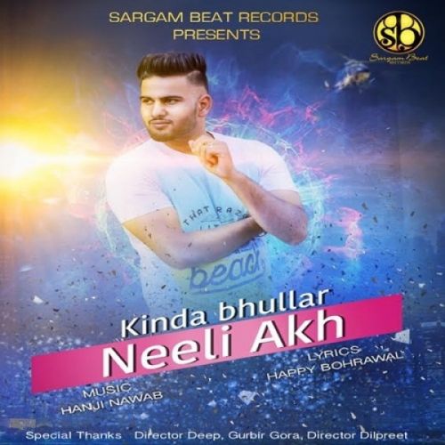 Neeli Akh Kinda Bhullar Mp3 Song Free Download