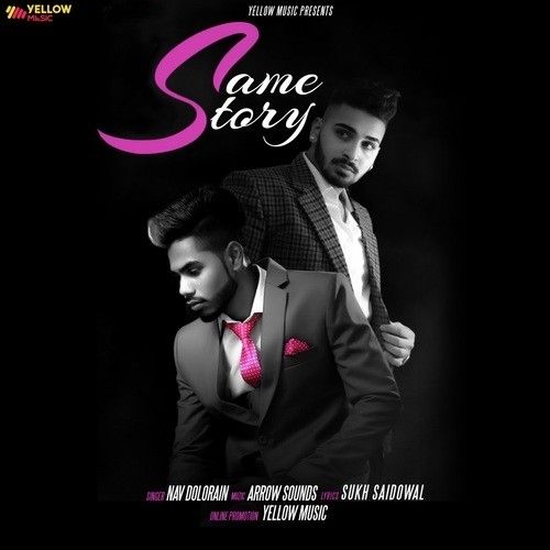 Same Story Nav Dolorain Mp3 Song Free Download