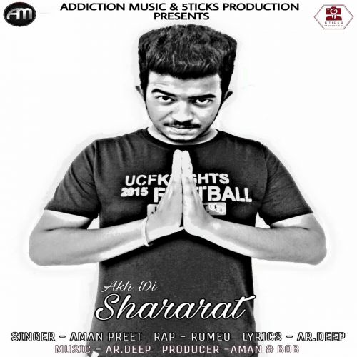 Akh Di Shararat Aman Preet, Romeo Mp3 Song Free Download