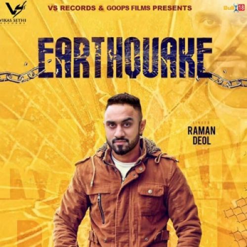 Earthquake Raman Deol Mp3 Song Free Download