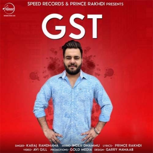 GST Karaj Randhawa Mp3 Song Free Download