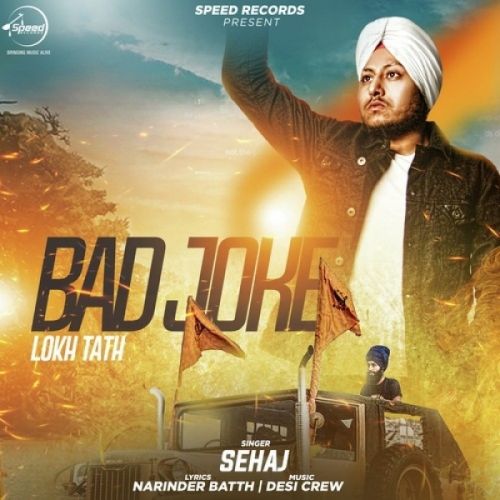 Bad Joke Sehaj Mp3 Song Free Download