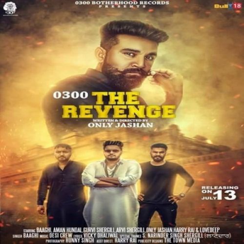 The Revenge 0300 Baaghi Mp3 Song Free Download