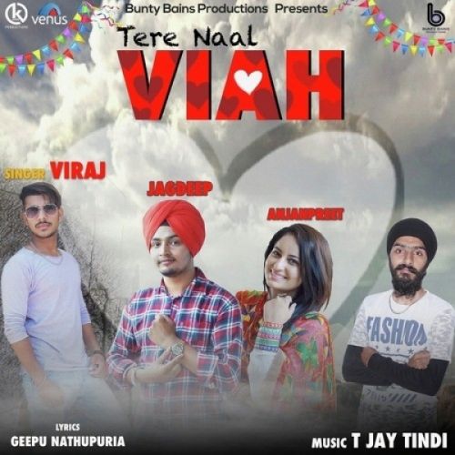 Tere Naal Viah Viraj Mp3 Song Free Download