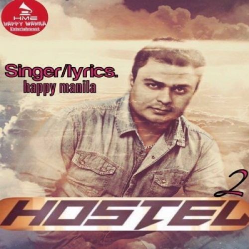 Hostel 2 Happy Manila Mp3 Song Free Download