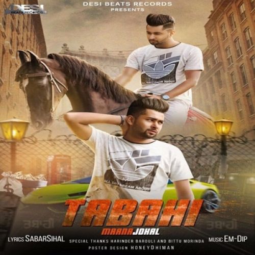 Tabahi Maana Johal Mp3 Song Free Download