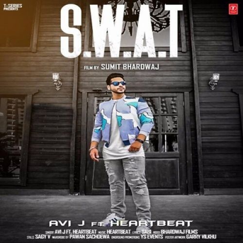 SWAT AVI J, Heartbeat Mp3 Song Free Download