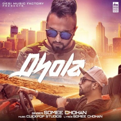 Dhola Somee Chohan Mp3 Song Free Download