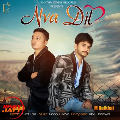 Nva Dil Jacob,  M Natkhat Mp3 Song Free Download