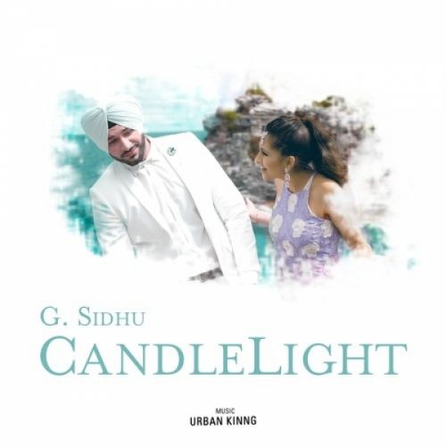 Candle Light G Sidhu Mp3 Song Free Download