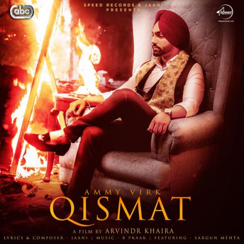 Qismat Ammy Virk Mp3 Song Free Download