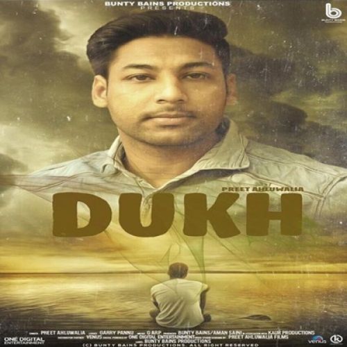 Dukh Preet Ahluwalia Mp3 Song Free Download