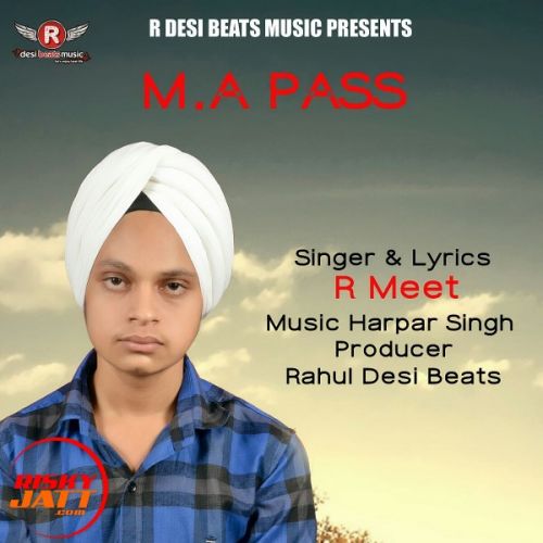 M. A Pass R MEET Mp3 Song Free Download