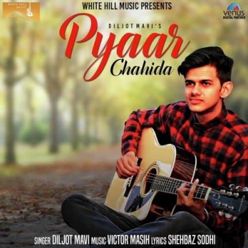 Pyaar Chahida Diljot Mavi Mp3 Song Free Download