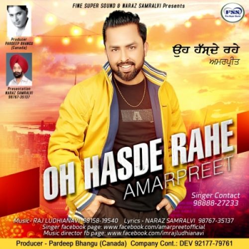 Oh Hasde Rahe Amarpreet Mp3 Song Free Download