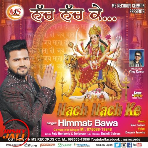 Nach Nach Ke Himmat Bawa Mp3 Song Free Download