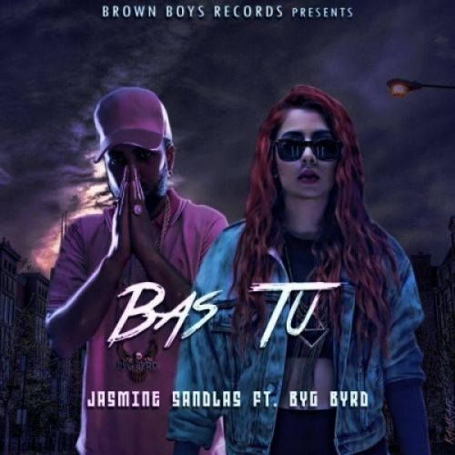 Bas Tu Jasmine Sandlas Mp3 Song Free Download