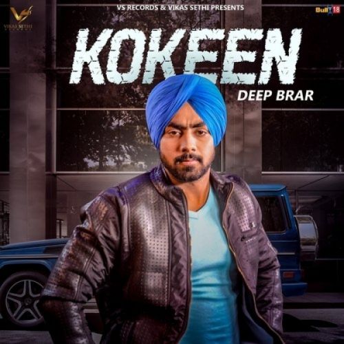 Kokeen Deep Brar Mp3 Song Free Download