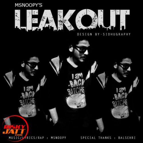 Leake Out M-SNOOPY Mp3 Song Free Download