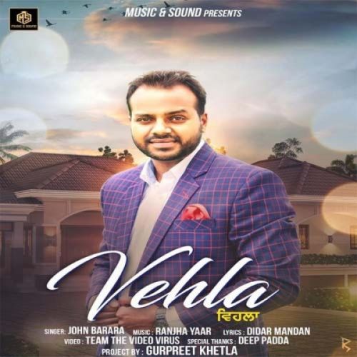 Vehla John Barara Mp3 Song Free Download