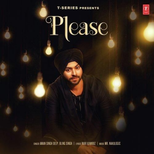 Please Aman Singh Deep, Bling Singh Mp3 Song Free Download