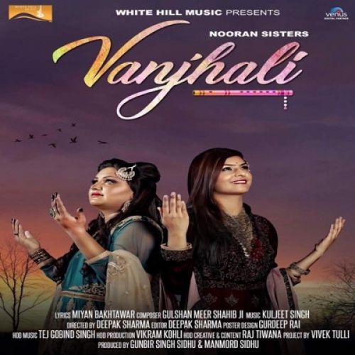 Vanjhali Nooran Sisters Mp3 Song Free Download