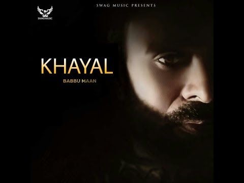 Khayal (Shayari) Babbu Maan Mp3 Song Free Download