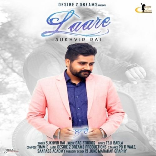 Laare Sukhvir Rai Mp3 Song Free Download