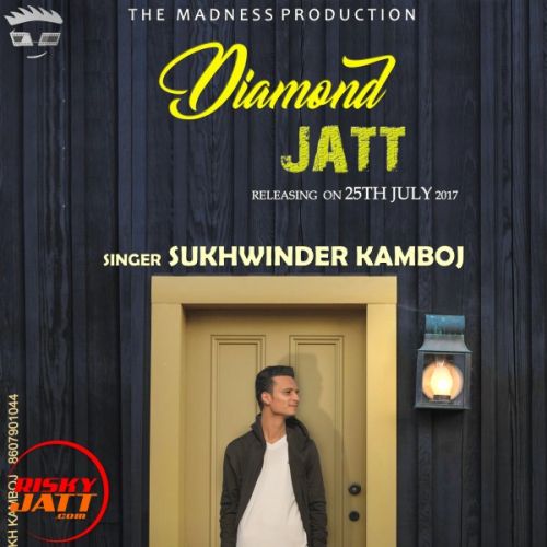 Diamond jatt Sukhwiender Kamboj Mp3 Song Free Download