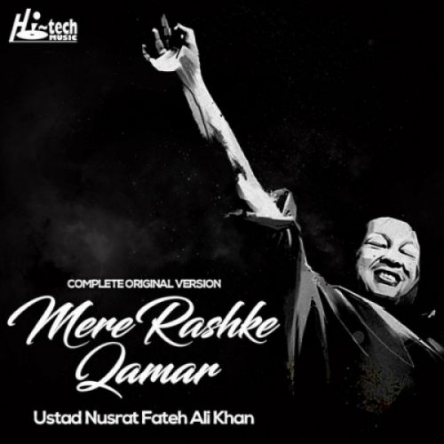 Mere Rashke Qamar (Complete Original Version) Nusrat Fateh Ali Khan Mp3 Song Free Download