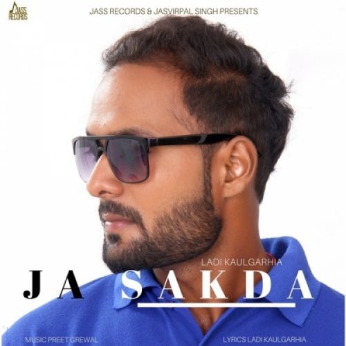 Ja Sakda Ladi Kaulgarhia Mp3 Song Free Download
