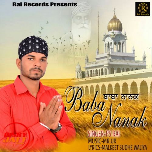 Baba Nanak PS Rai Mp3 Song Free Download
