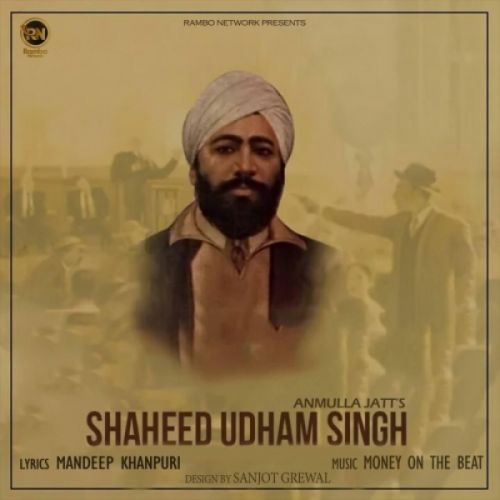 Shaheed Udham Singh Anmulla Jatt Mp3 Song Free Download