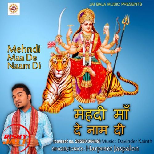 Maa Naina Devi Harpreet Jaspalon Mp3 Song Free Download